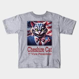 Cheshire Cat for Vice President Kids T-Shirt